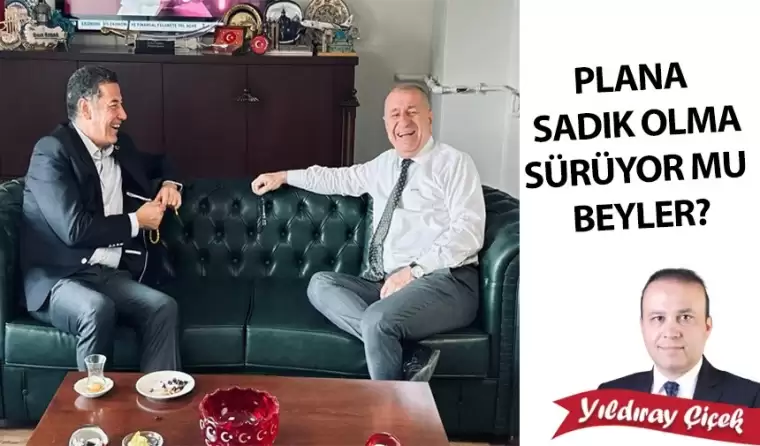 Plana sadık olma sürüyor mu beyler?