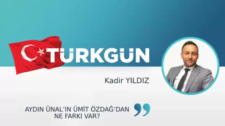 Aydın Ünal’ın Ümit Özdağ’dan ne farkı var?