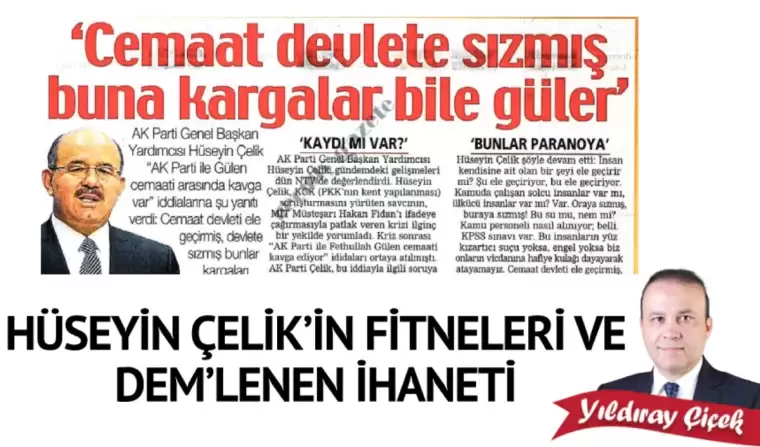 Hüseyin Çelik’in fitneleri ve DEM’lenen ihaneti