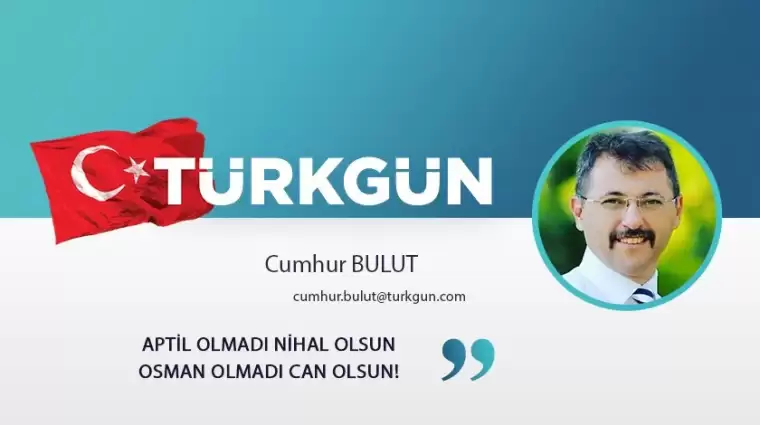 Aptil olmadı Nihal olsun Osman olmadı can olsun!