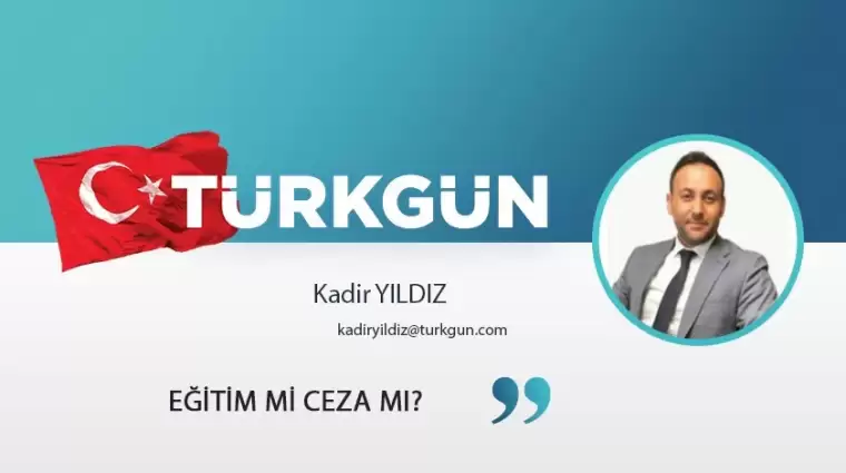 Eğitim mi ceza mı?