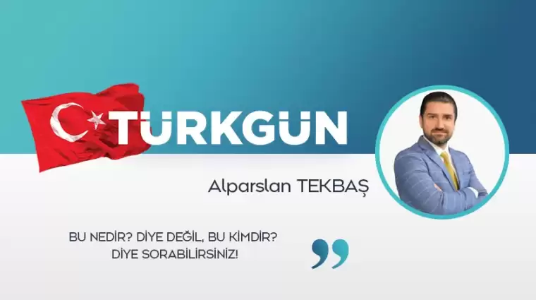 Bu nedir? diye değil, bu kimdir? diye sorabilirsiniz!