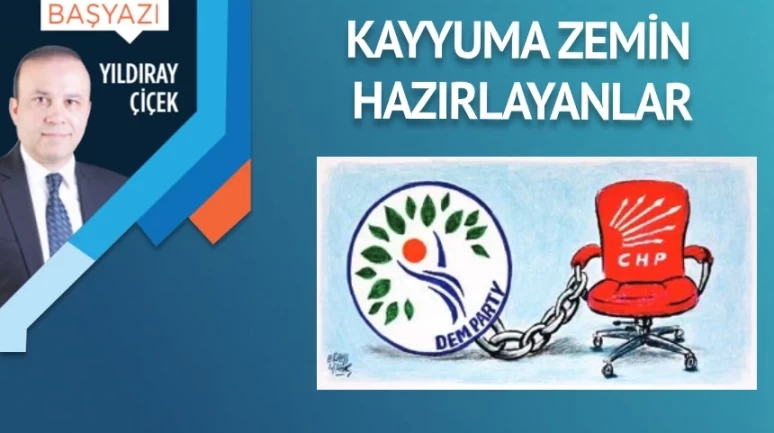 Kayyuma zemin hazırlayanlar