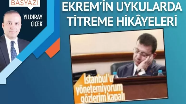 Ekrem’in uykularda titreme hikâyeleri