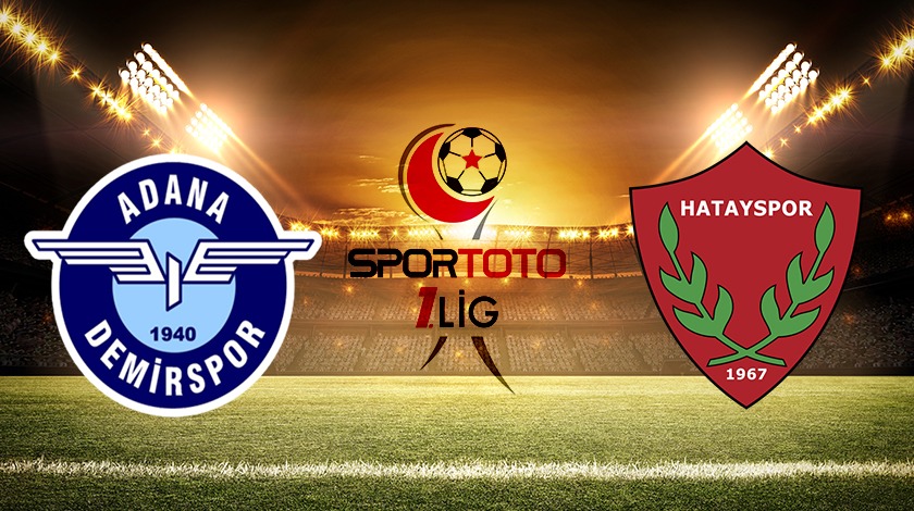 Spor Toto 1. Lİg'de Play-Off heyecanı: Adana Demirspor Hatayspor