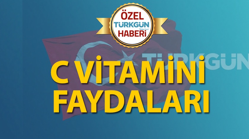 C vitamini faydaları