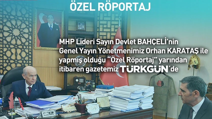 MHP Lideri Devlet Bahçeli'nin röportajı yarın Türkgün'de