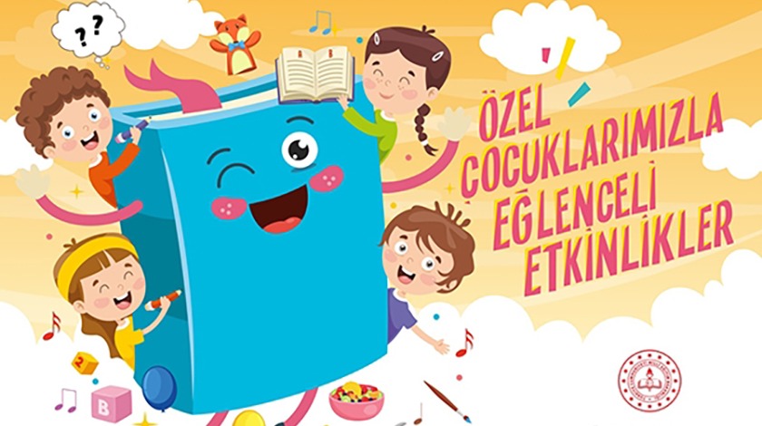 MEB'den özel çocuklar için 'eğlenceli etkinlik' takvimi