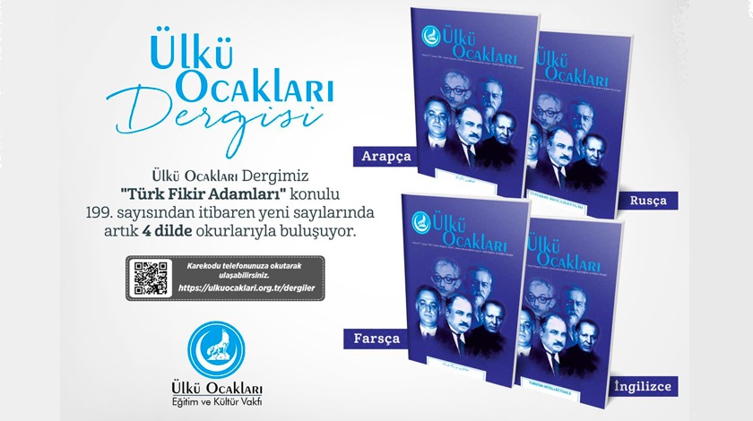 Ülkü Ocakları Dergisi artık 4 dilde yayında