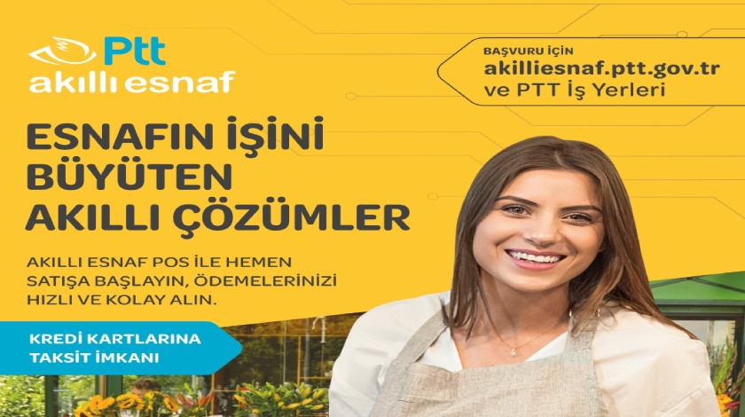 PTT'den esnaf ve girişimcilerin işini büyüten akıllı çözümler