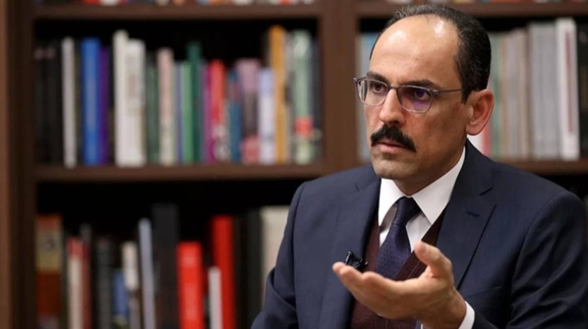 Cumhurbaşkanlığı Sözcüsü İbrahim Kalın: YPG eninde sonunda herkes için sorun olacaktır