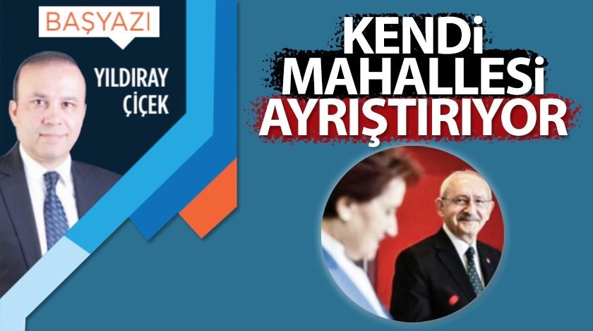 Kendi mahallesi ayrıştırıyor