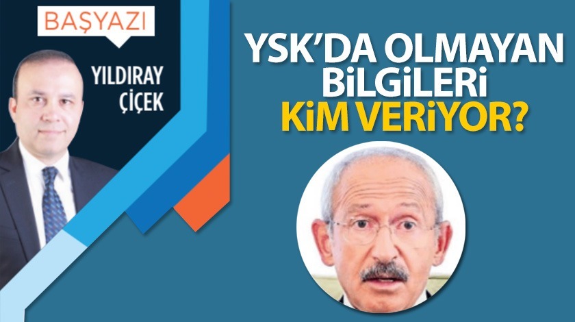 YSK'da olmayan bilgileri kim veriyor?