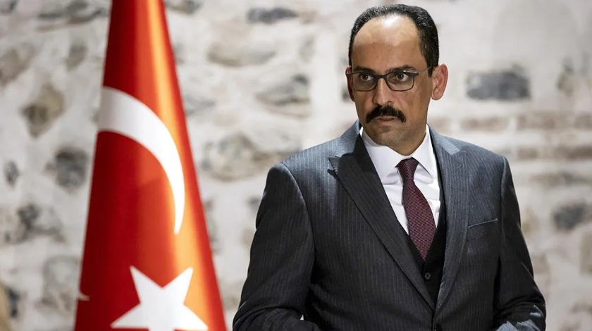 Kalın: Diplomasi kapısının açık tutulması gerektiğini düşünüyoruz