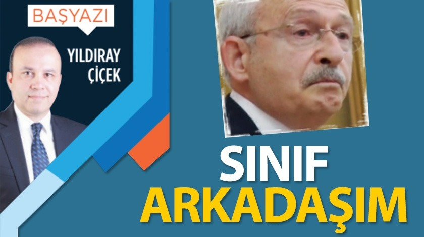 Sınıf arkadaşım