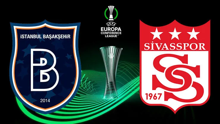 Başakşehir ve Sivasspor'un UEFA Konferans Ligi'ndeki rakibi belli oldu