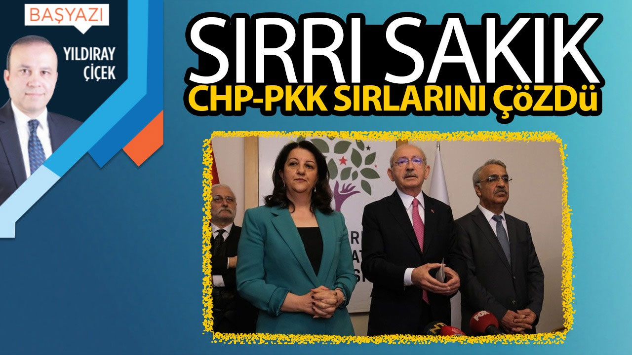 Sırrı Sakık, CHP-PKK sırlarını çözdü