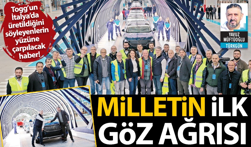 Türk milletinin ilk göz ağrısı