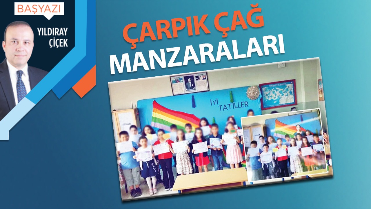 Çarpık çağ manzaraları