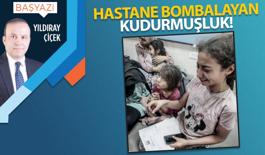 Hastane bombalayan kudurmuşluk!