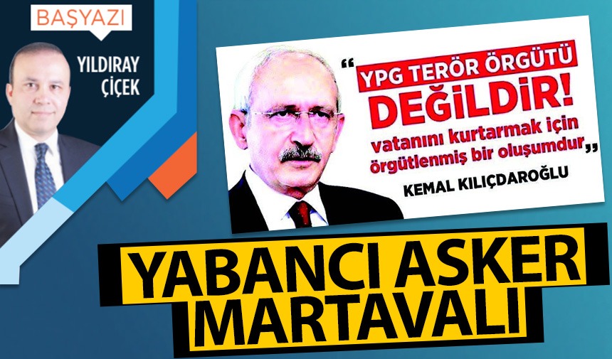 Yabancı asker martavalı