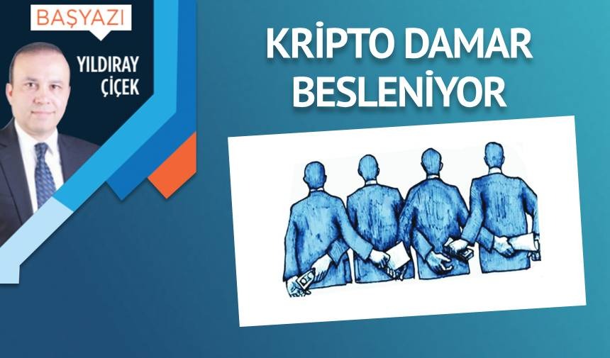 Kripto damar besleniyor