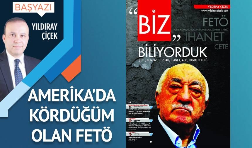 Amerika’da kördüğüm olan FETÖ