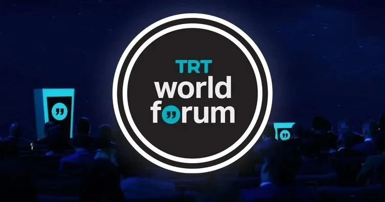 TRT World Forum 2024 İstanbul’da başlıyor