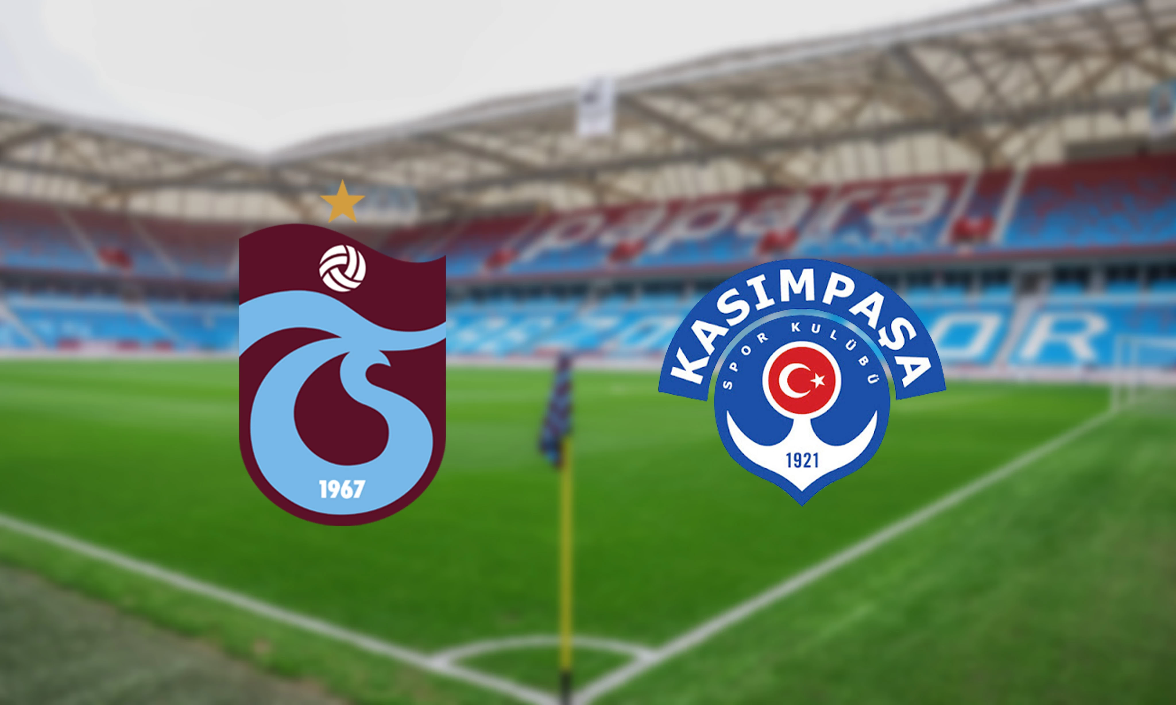 Süper Lig'de Trabzonspor evinde Kasımpaşa’yı ağırlıyor