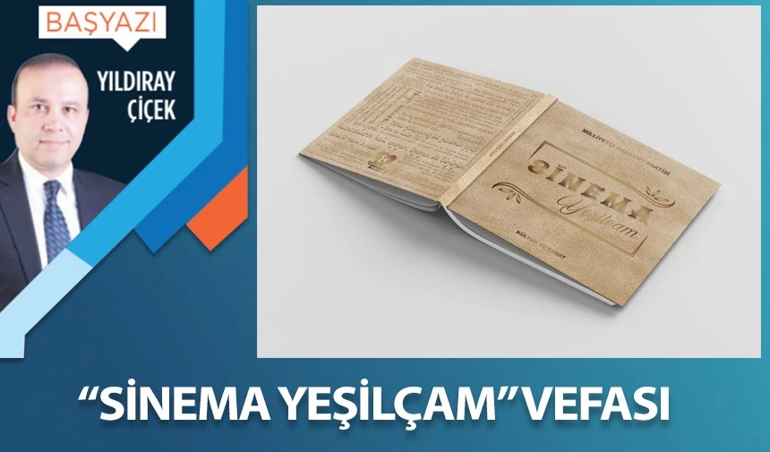 “Sinema Yeşilçam” vefası