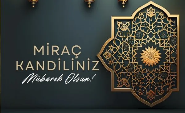 EN ANLAMLI MİRAÇ KANDİLİ MESAJLARI 2025 | Yeni, dualı, hadisli, resimli,  kısa-uzun Miraç Kandili sözleri ile kandiliniz mübarek olsun! - Galeri -  Trend Yaşam